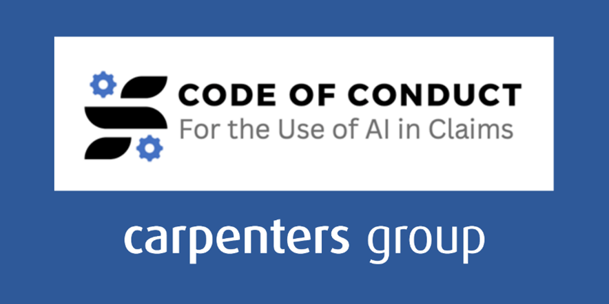 Carpenters Group Support Code of Conduct for the Use of AI in Claims